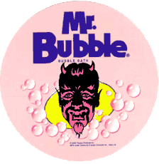 Satanic Mr. Bubble