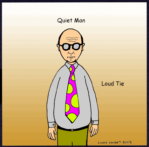 Quiet man, loud tie