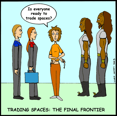 Trading Spaces: the Final Frontier