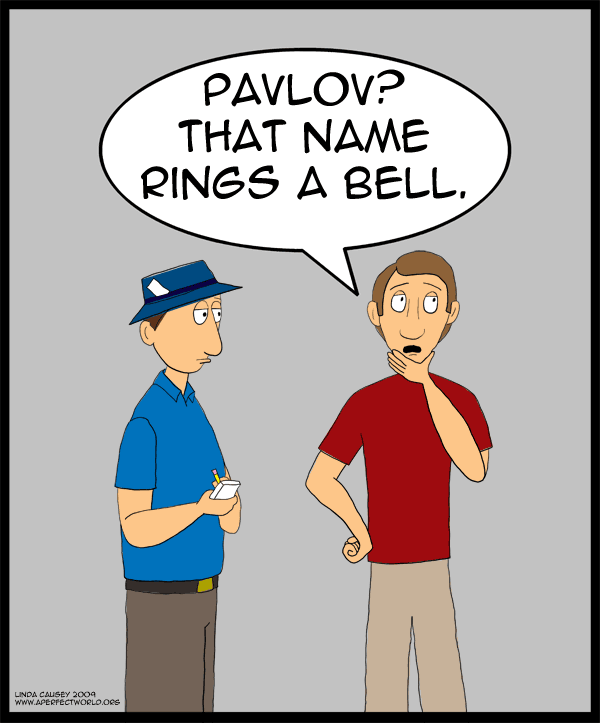 Pavlov? That name rings a bell.