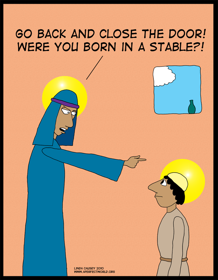 Were you born in a stable?